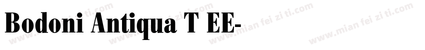 Bodoni Antiqua T EE字体转换